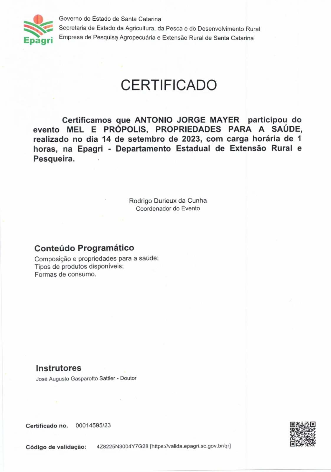 Certificado Epagri - Mel e Própolis, Propriedades para a Saúde, Antonio Jorge Mayer