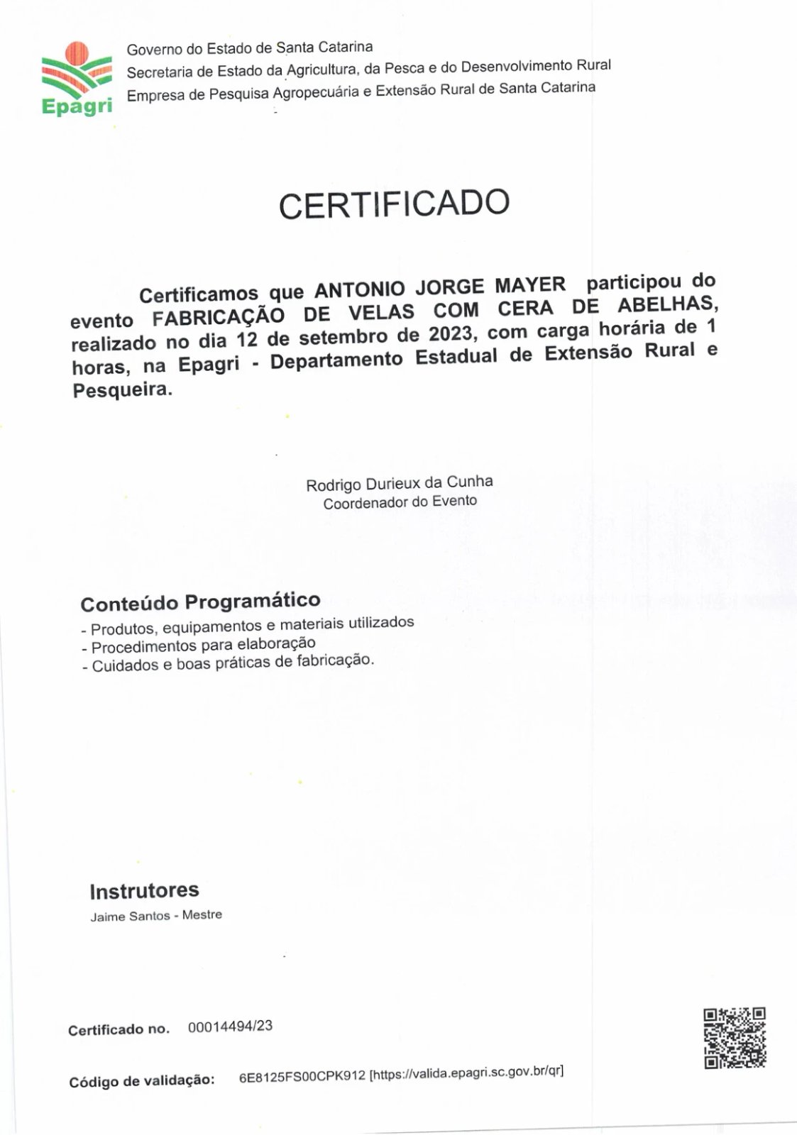 Certificado Epagri - Fabricação de Velas com Cera de Abelhas, Antonio Jorge Mayer